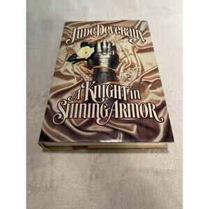 A Knight in Shining Armor A Novel by Jude Deveraux - 1989 HCDJ First Edition